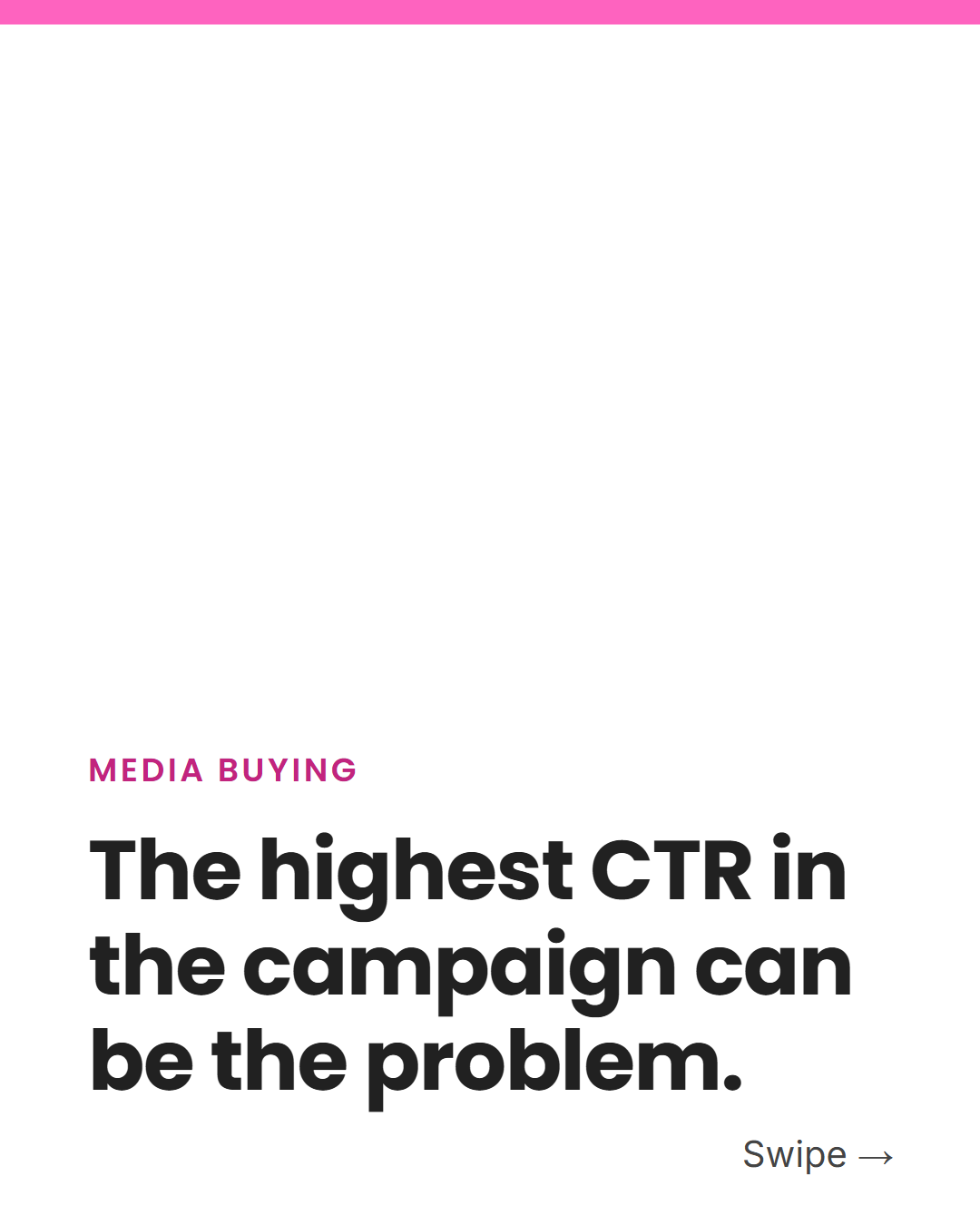 MG note: the highest CTR can be the problem